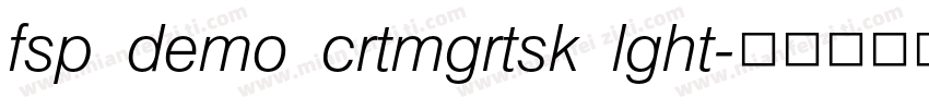 fsp demo crtmgrtsk lght字体转换